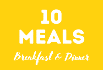 Breakfast & Dinner - 10 Meals